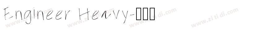 Engineer Heavy字体转换